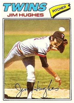 1977 Topps #304 Jim Hughes