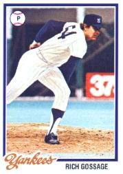 1978 Topps #70 Goose Gossage