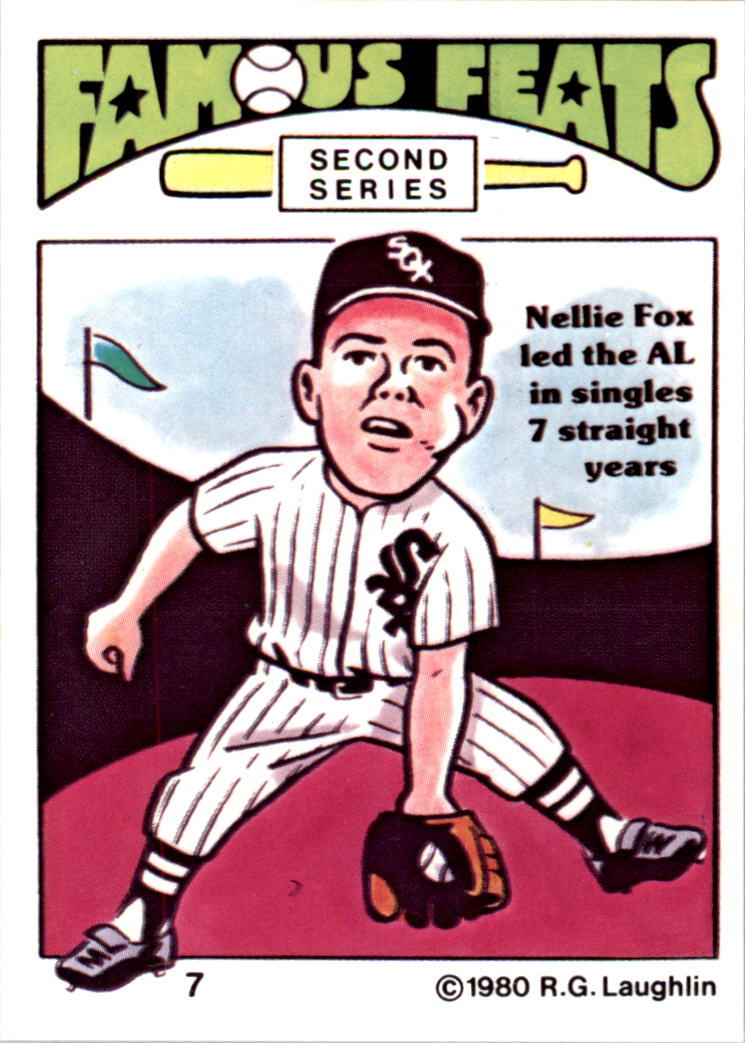 1980 Laughlin Famous Feats #7 Nellie Fox