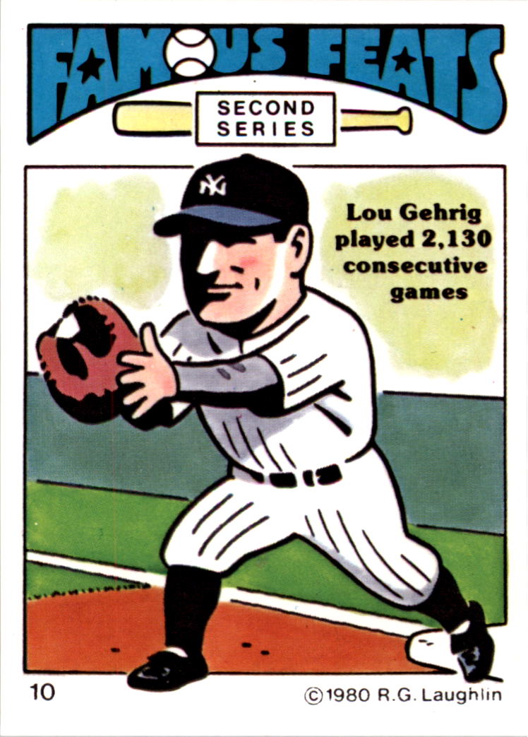 1980 Laughlin Famous Feats #10 Lou Gehrig