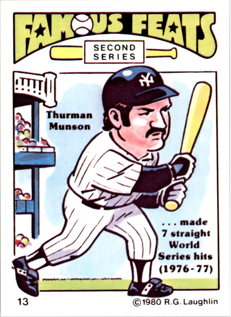 1980 Laughlin Famous Feats #13 Thurman Munson