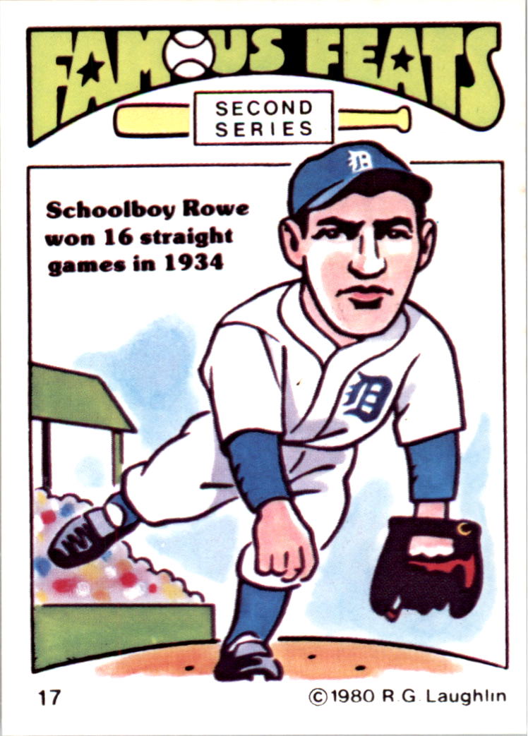 1980 Laughlin Famous Feats #17 Schoolboy Rowe