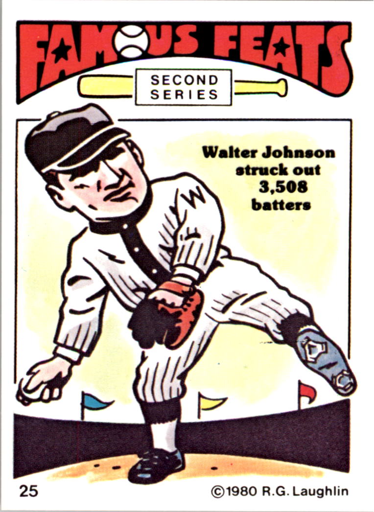 1980 Laughlin Famous Feats #25 Walter Johnson