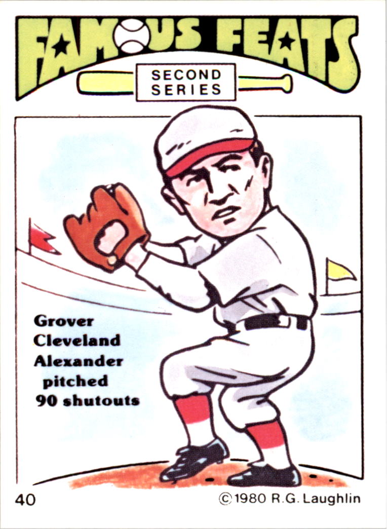 1980 Laughlin Famous Feats #40 Grover C. Alexander