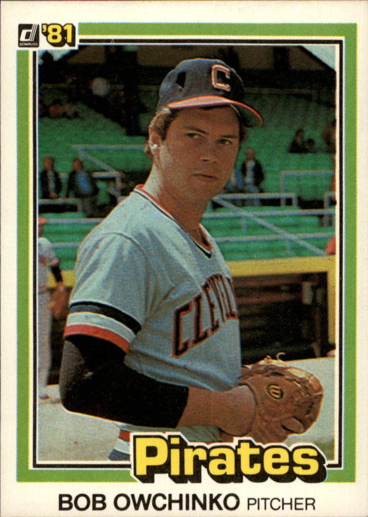 1981 Donruss #563A Bob Owchinko P1/(Career Highlights:/%%Traded to