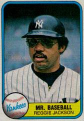 1981 Fleer #650B Reggie Jackson/Mr. Baseball P2/Number on back 650