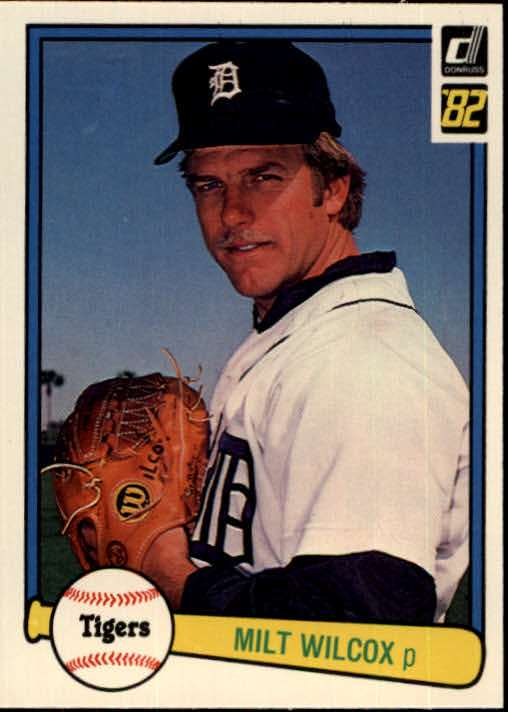 1982 Donruss #233 Milt Wilcox