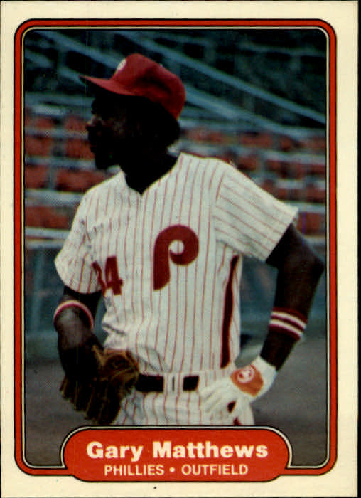1982 Fleer #249 Gary Matthews