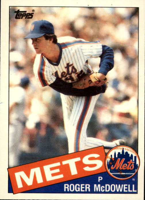 1985 Topps Traded #83T Roger McDowell XRC