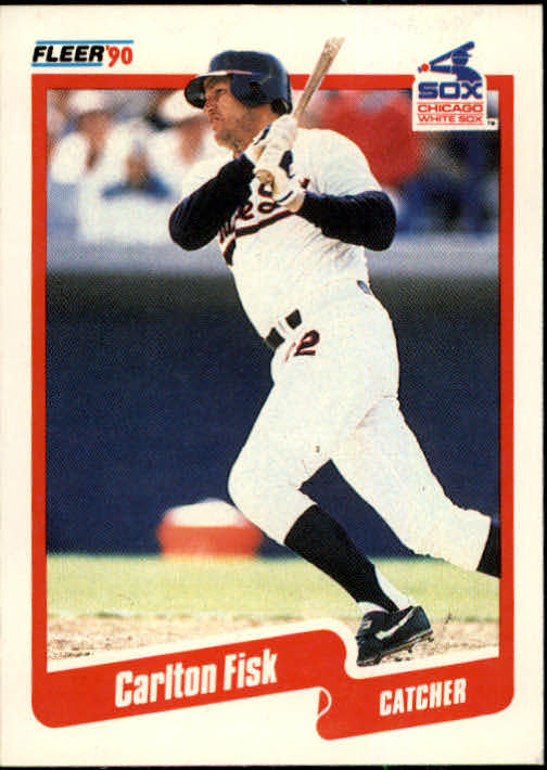 1990 Fleer #530 Carlton Fisk UER/(Bellow Falls, should/be Bellows Falls)