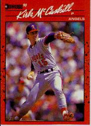 1990 Donruss #170B Kirk McCaskill COR/(Born 4/9; corrected/in facto