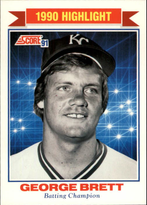 1991 Score #769 George Brett HL