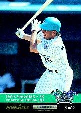 1993 Pinnacle Expansion Opening Day #5 D.Magadan/C.Hayes