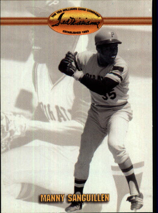 1993 Ted Williams #80 Manny Sanguillen