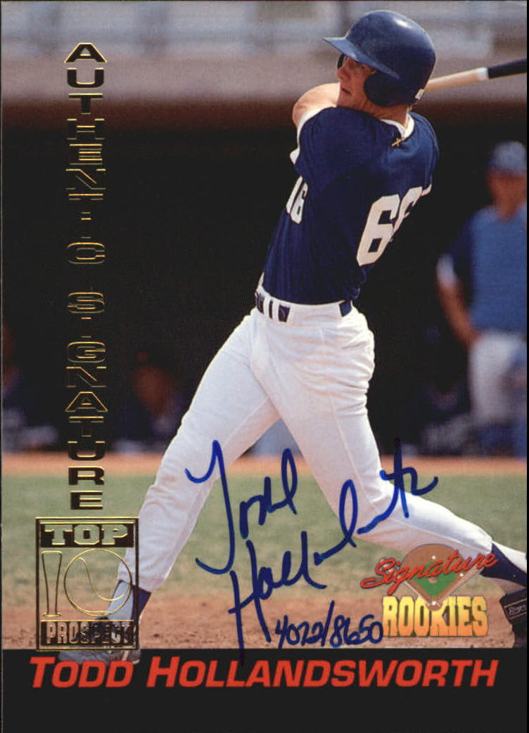 1994 Signature Rookies Signatures #14 Todd Hollandsworth