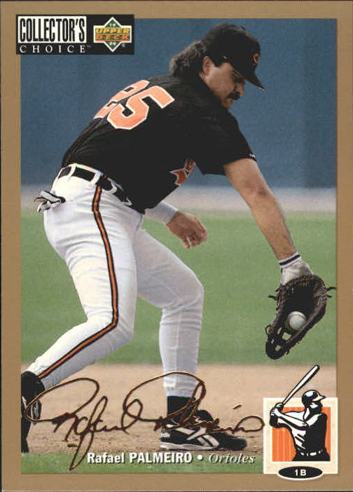 1994 Collector's Choice #605 Rafael Palmeiro