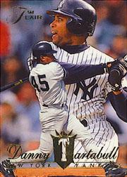 1994 Flair #88 Danny Tartabull