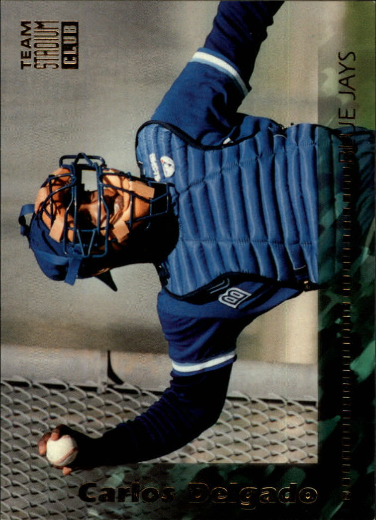 1994 Stadium Club Team #168 Carlos Delgado