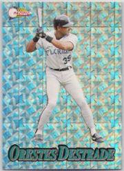 1994 Pacific Silver Prisms #22 Orestes Destrade