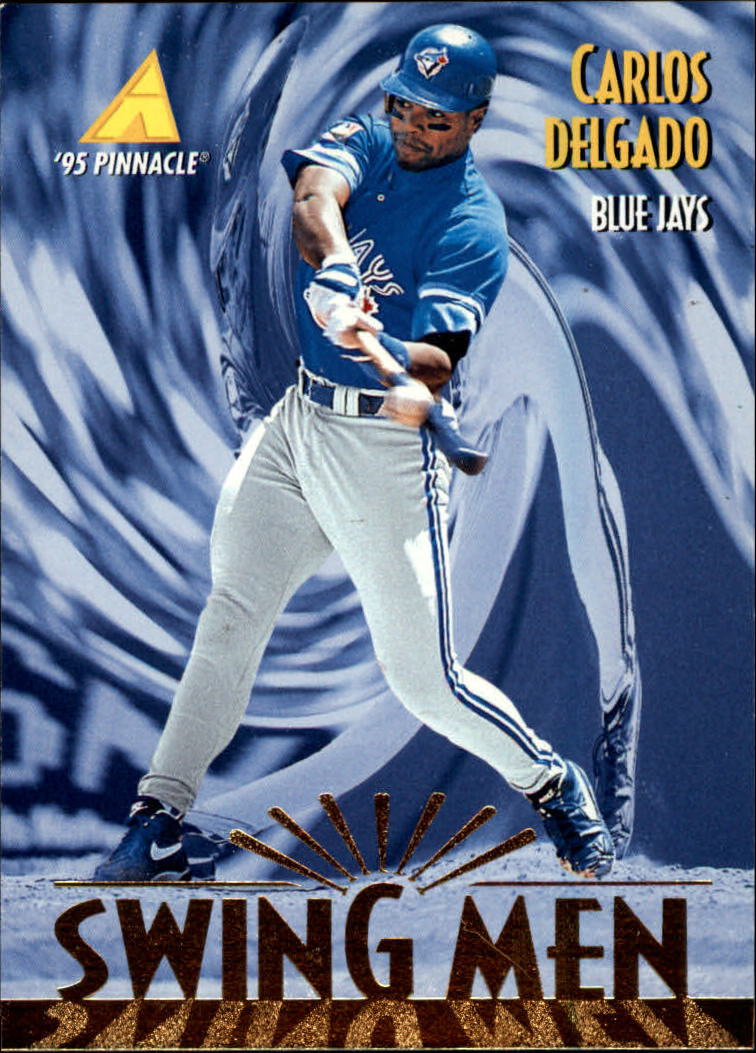 1995 Pinnacle #277 Carlos Delgado SM