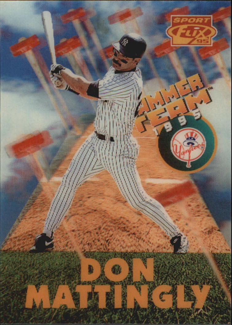 1995 Sportflix Hammer Team #HT8 Don Mattingly