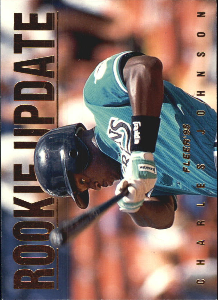 1995 Fleer Update Rookie Update #4 Charles Johnson
