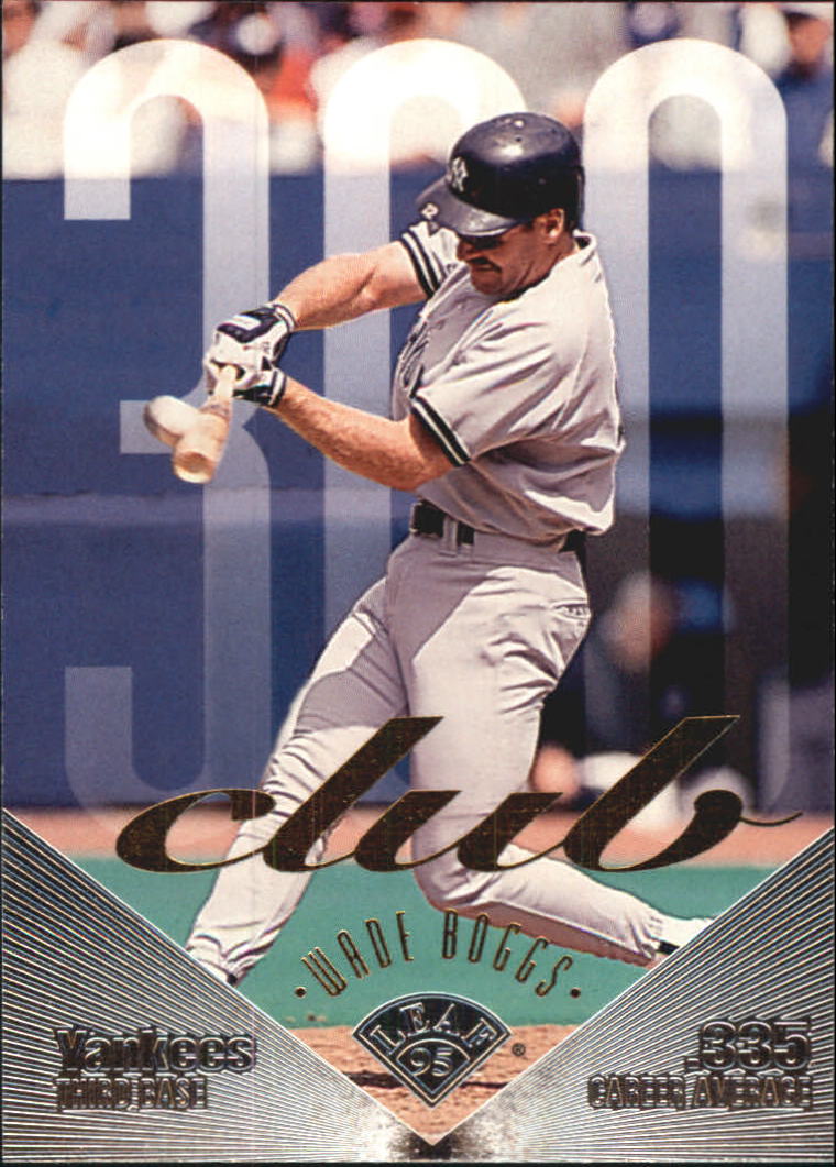 1995 Leaf 300 Club #11 Wade Boggs