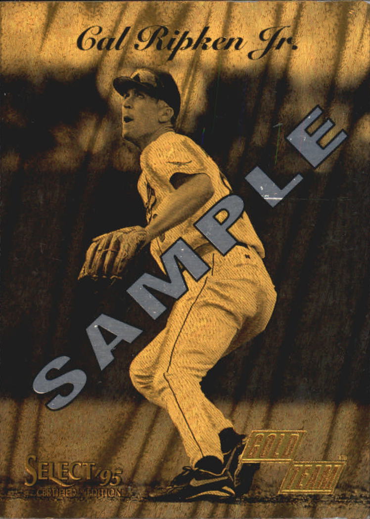 1995 Select Certified Samples #3 Cal Ripken/Gold Team