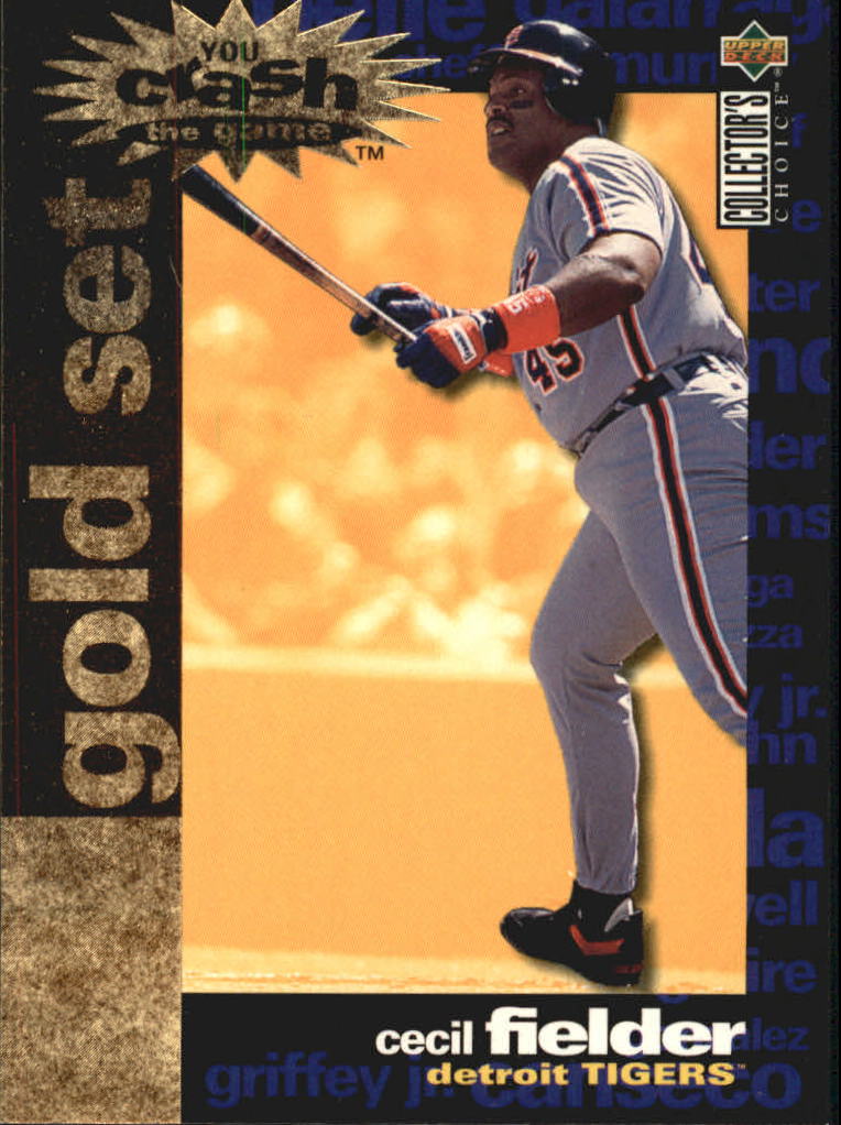 1995 Collector's Choice Crash the Game Gold Exchange #6 Cecil Fielder