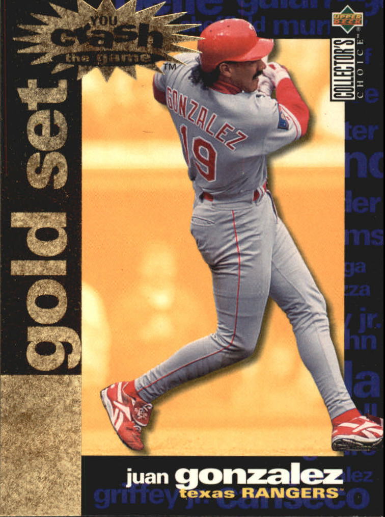 1995 Collector's Choice Crash the Game Gold Exchange #7 Juan Gonzalez