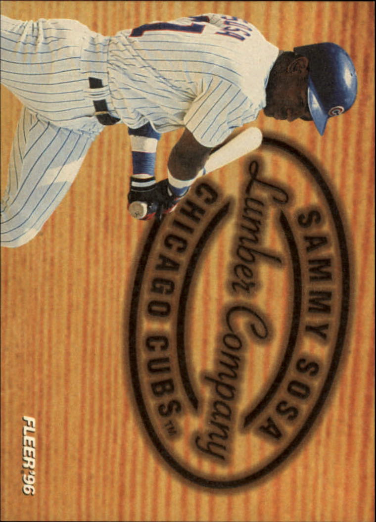 1996 Fleer Lumber Company #9 Sammy Sosa
