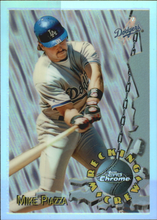 1996 Topps Chrome Wrecking Crew Refractors #WC12 Mike Piazza