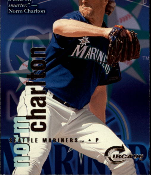 1996 Circa #77 Norm Charlton