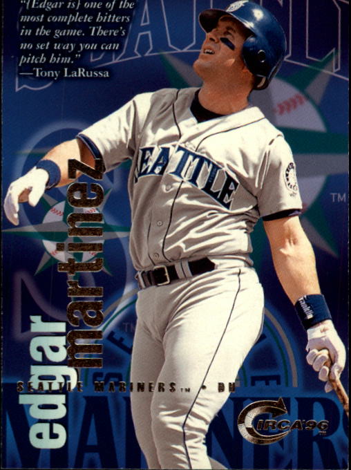 1996 Circa #80 Edgar Martinez