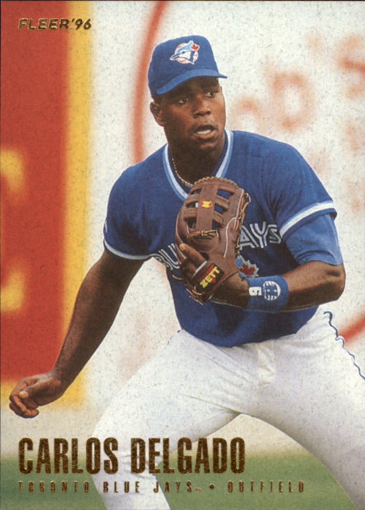 1996 Fleer #272 Carlos Delgado