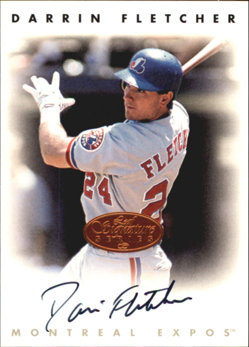 1996 Leaf Signature Autographs #68 Darrin Fletcher