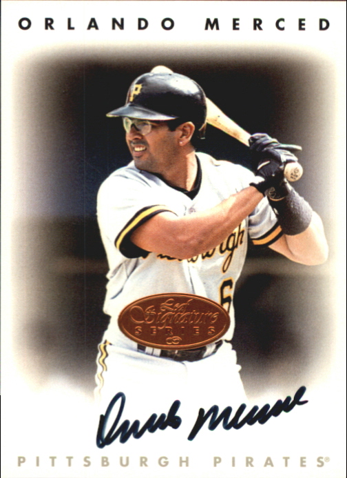 1996 Leaf Signature Autographs #153 Orlando Merced