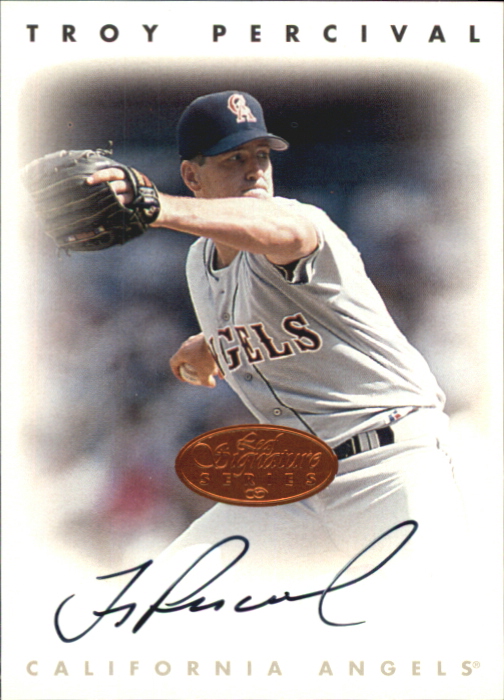 1996 Leaf Signature Autographs #179 Troy Percival