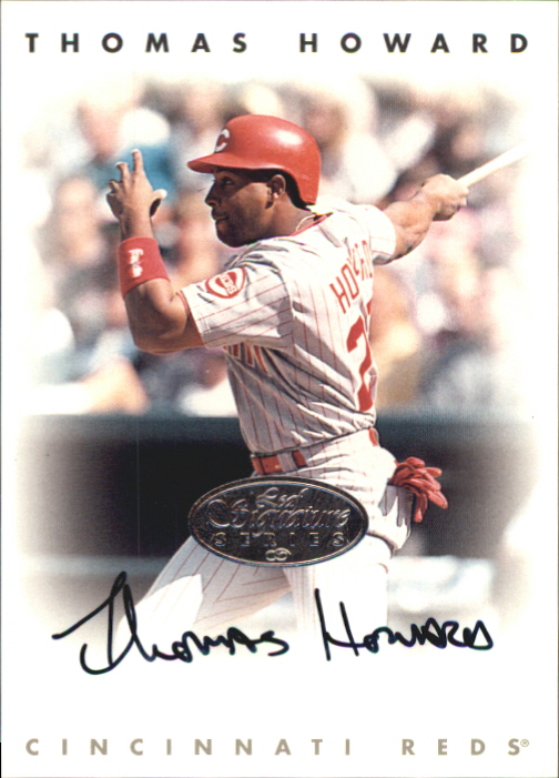 1996 Leaf Signature Autographs Silver #108 Thomas Howard