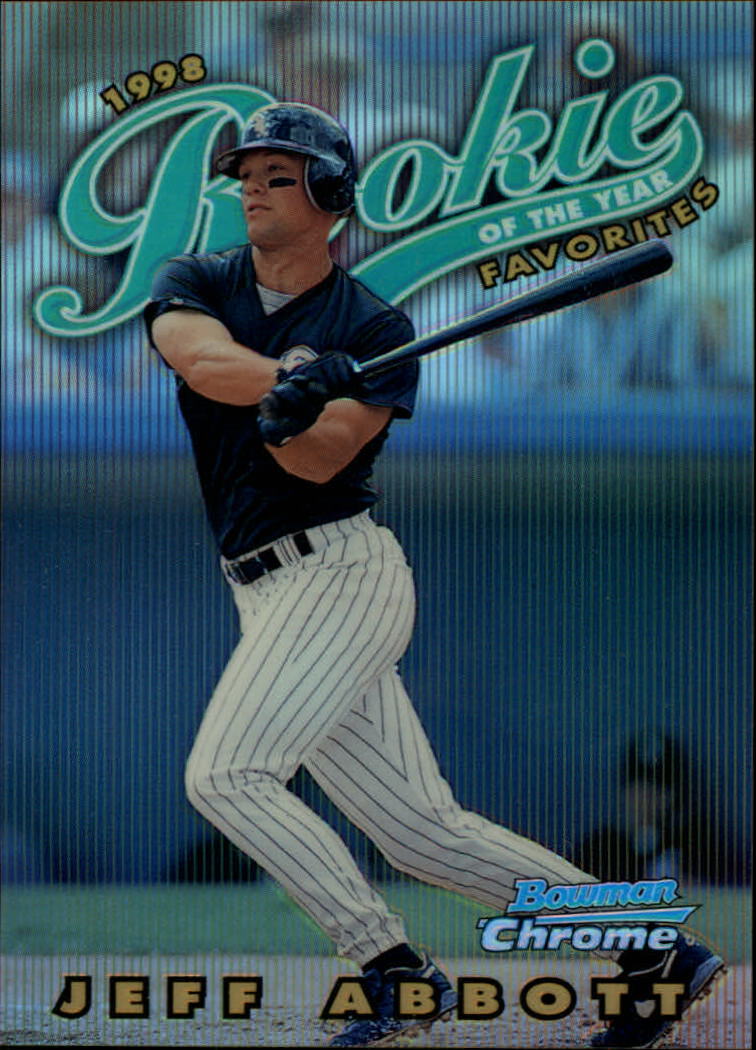1997 Bowman Chrome 1998 ROY Favorites Refractors #ROY1 Jeff Abbott