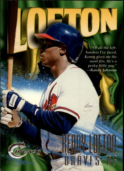 1997 Circa #1 Kenny Lofton