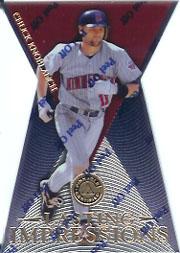 1997 Pinnacle Certified Lasting Impressions #6 Chuck Knoblauch