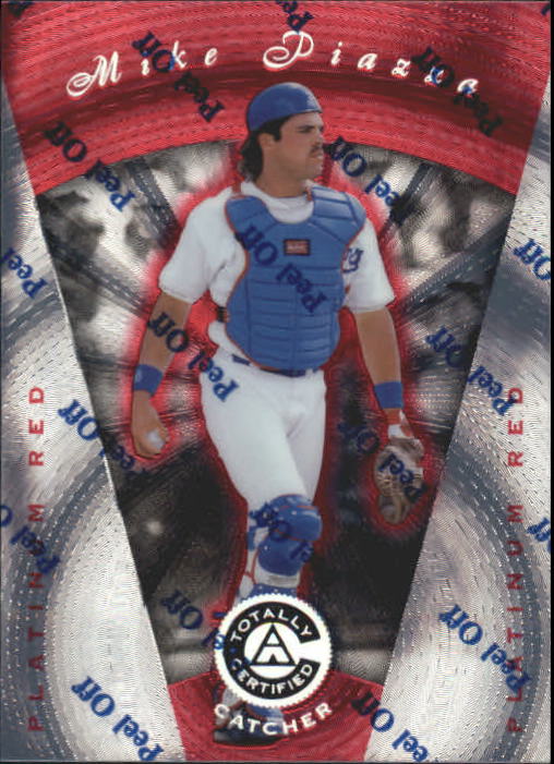 1997 Pinnacle Totally Certified Platinum Red #26 Mike Piazza