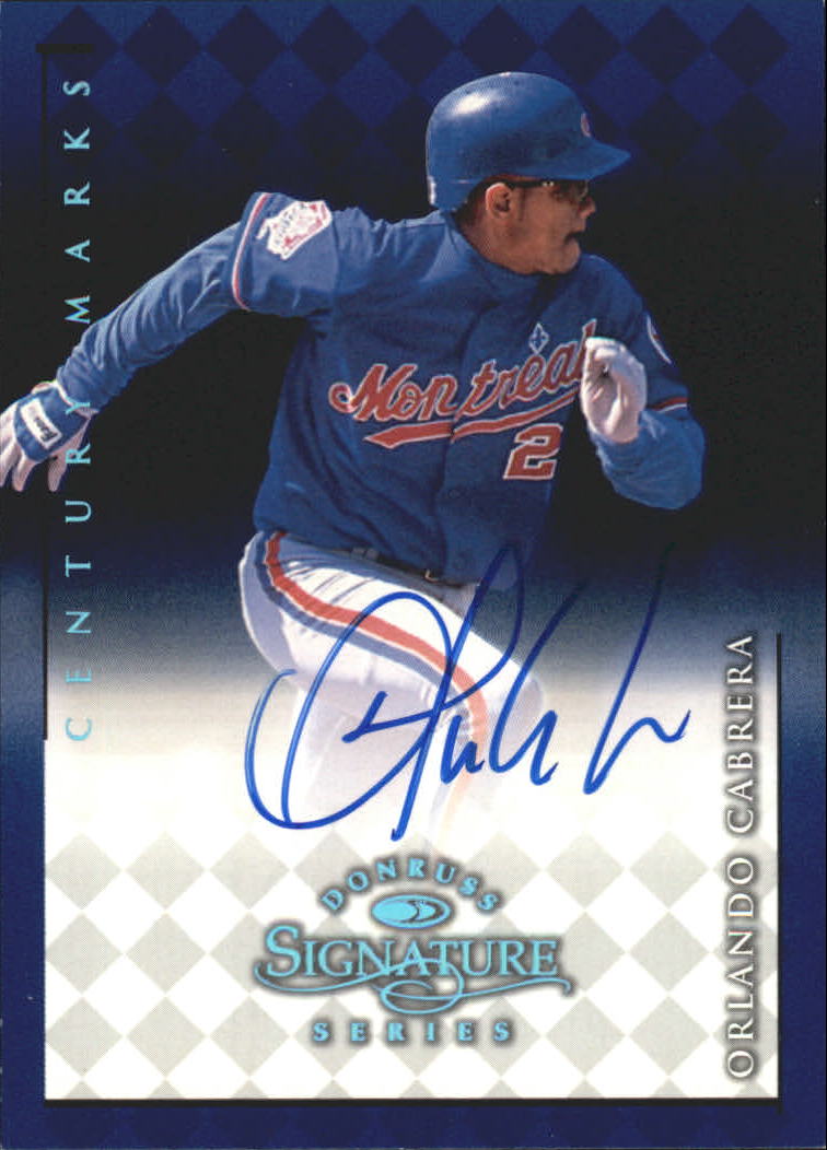 1998 Donruss Signature Autographs Century #17 Orlando Cabrera