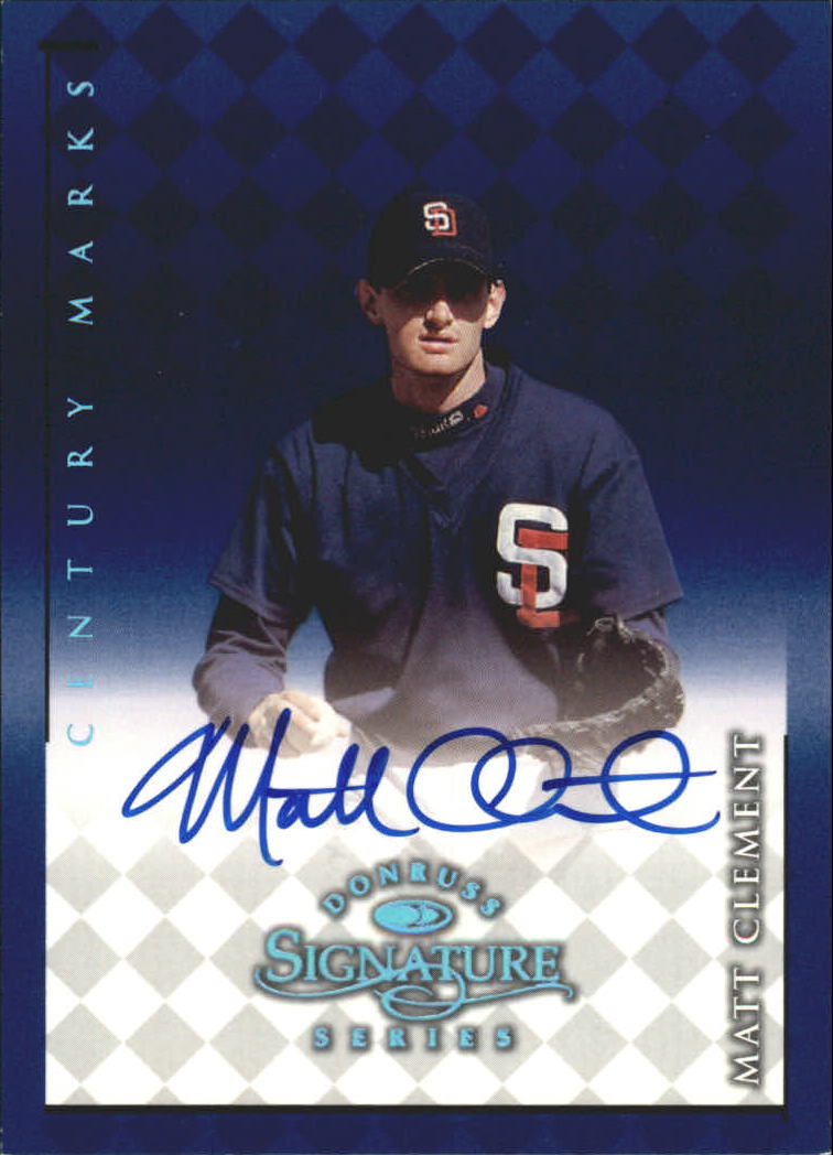 1998 Donruss Signature Autographs Century #26 Matt Clement