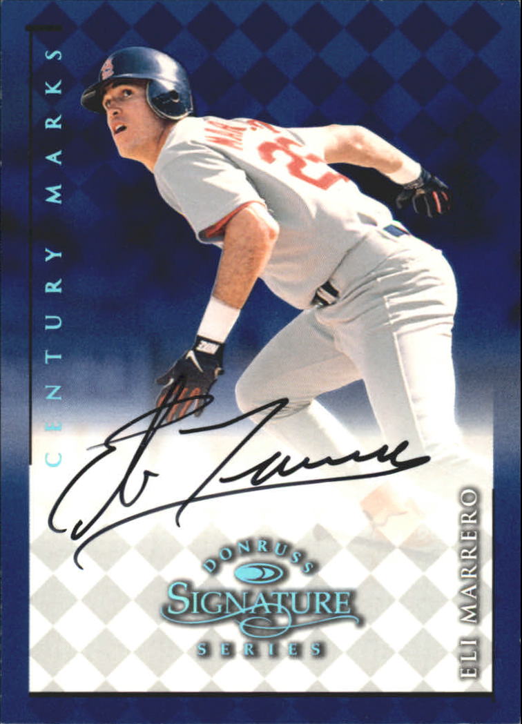 1998 Donruss Signature Autographs Century #76 Eli Marrero