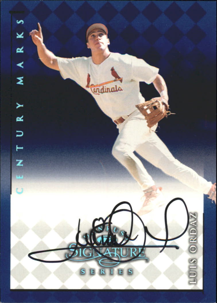 1998 Donruss Signature Autographs Century #84 Luis Ordaz