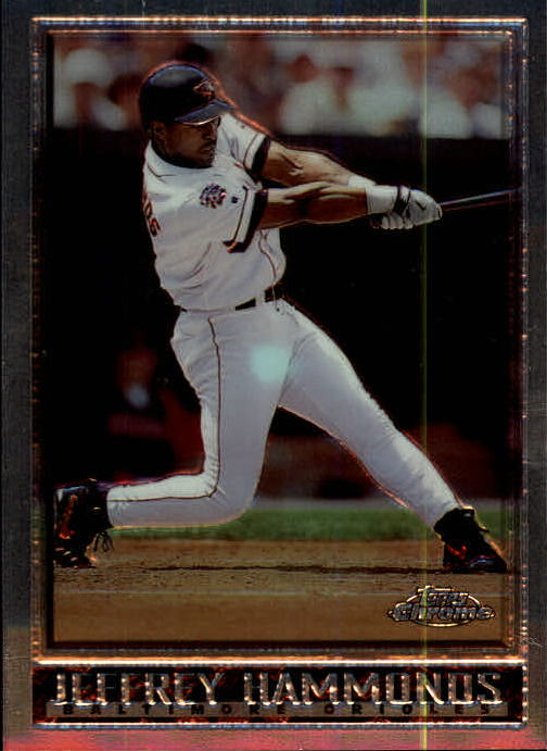 1998 Topps Chrome #107 Jeffrey Hammonds