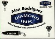 1998 Fleer Tradition Diamond Ink #8 Alex Rodriguez