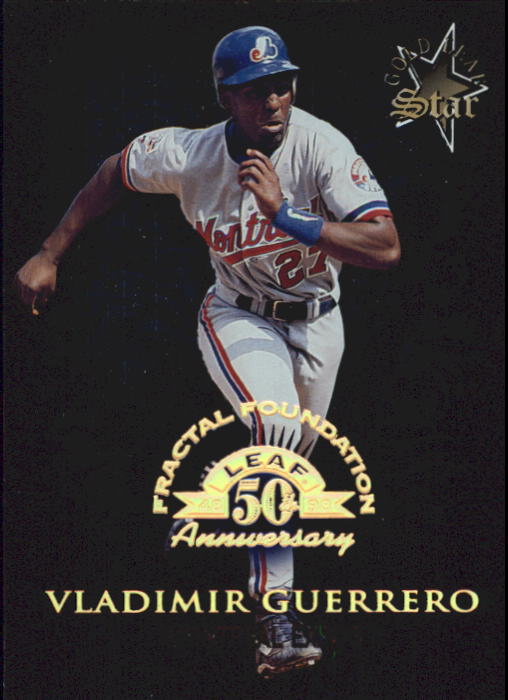 1998 Leaf Fractal Foundations #170 Vladimir Guerrero GLS